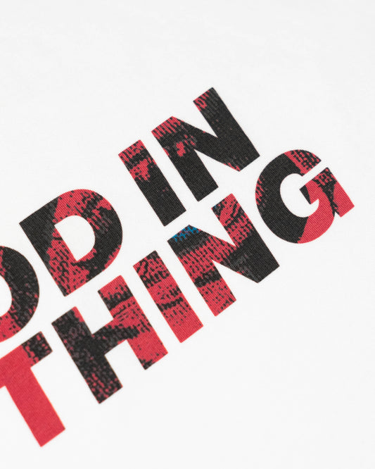 I See God In Everything Tee